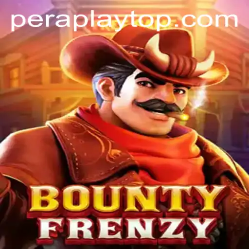 Exploring the Exciting World of BountyFrenzy and the Role of PeraPlay